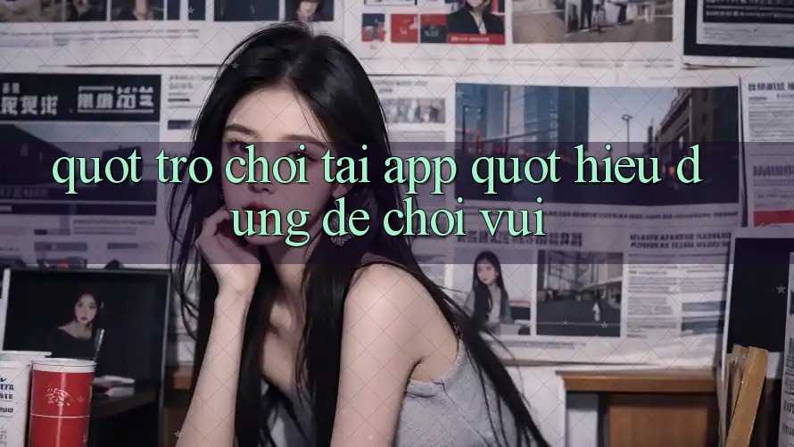 " Trò Chơi Tải APP" - Hiểu Đúng Để Chơi Vui " Trò Chơi Tải APP" - Hiểu Đúng Để Chơi Vui