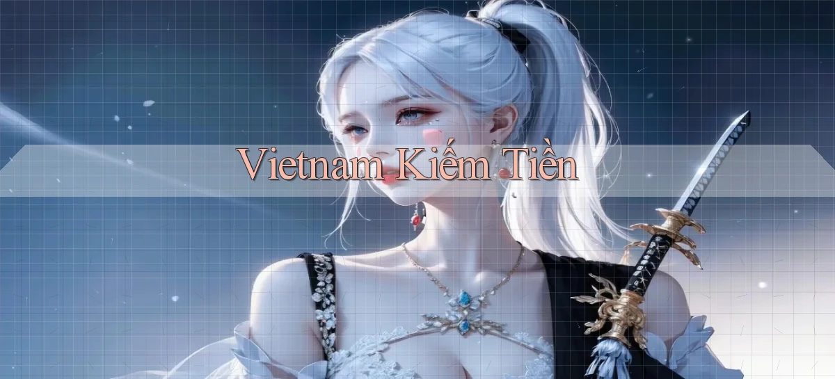 vietnam Kiếm tiền