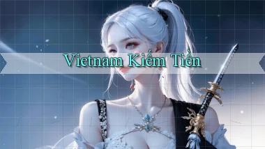 vietnam Kiếm tiền